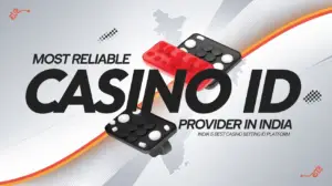 Trusted Online Casino Betting ID Provider in India